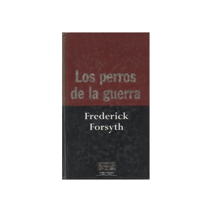 Los Perros De La Guerra
